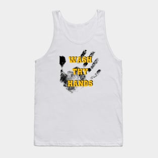 Wash Thy Hands Tank Top